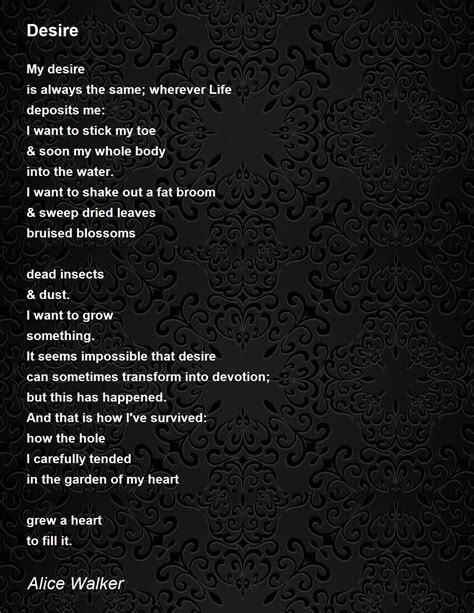  Neem Karoli 29. . Desire poem by alice walker